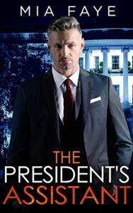 The President's Assistant