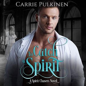 To Catch A Spirit