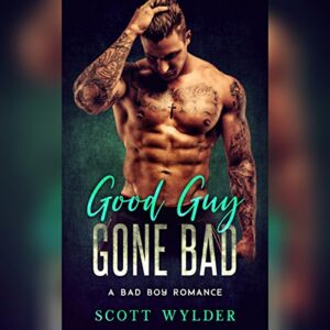 Good Guy Gone Bad
