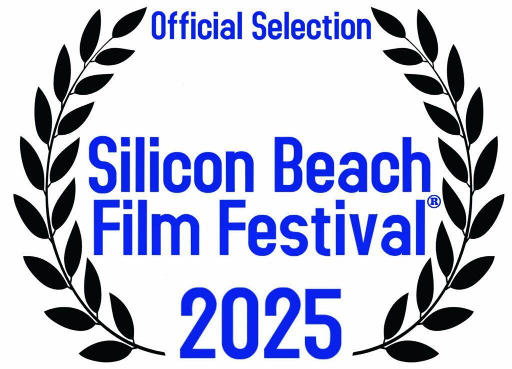 Official Selection Silicon Beach Film Festival 2025